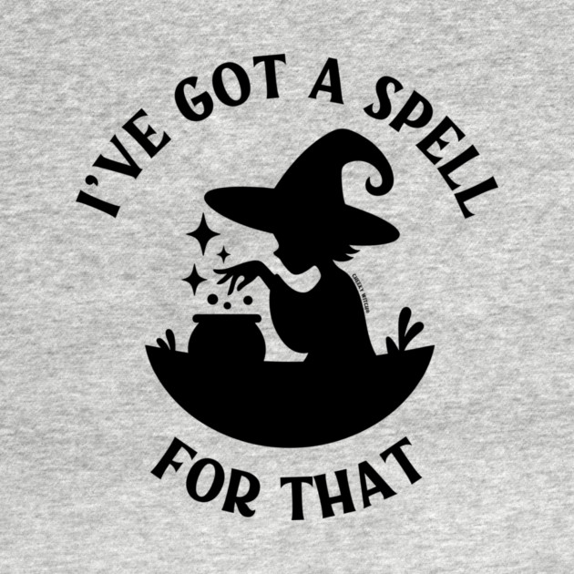 I've Got a Spell For That Cheeky Witch® by Cheeky Witch