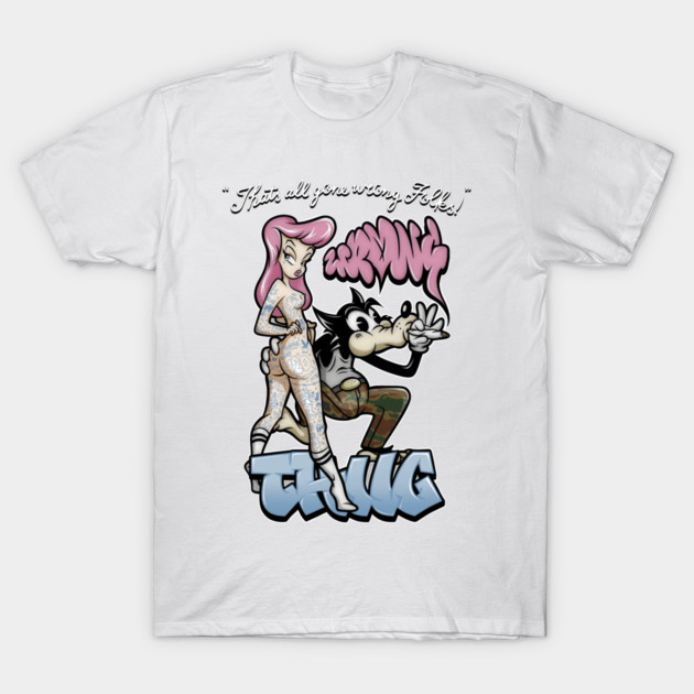 Thug Life Cartoon Shirt - Retro Gangster Wolf Pin Up Parody T-Shirt by Wrong