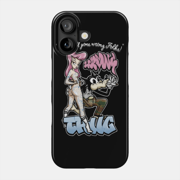 Thug Life Cartoon Shirt - Retro Graffiti Wolf & Pin Up Parody Phone Case by Wrong