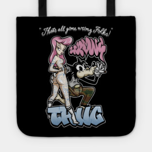 Thug Life Cartoon Shirt - Retro Graffiti Wolf & Pin Up Parody Tote