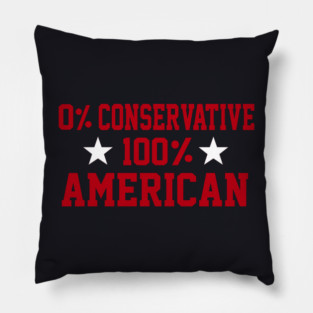 0% Conservative 100% American Pillow