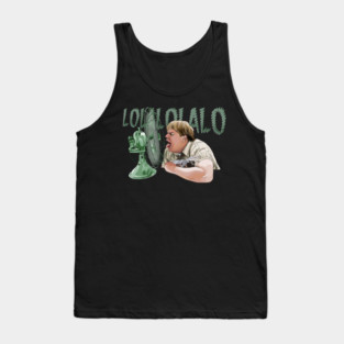 Tommy Boy: LOLALOLALO Tank Top
