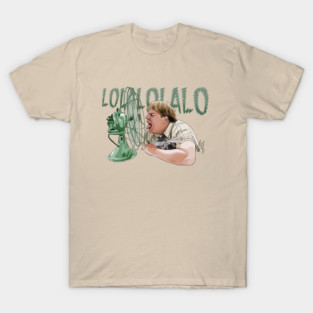 Tommy Boy: LOLALOLALO T-Shirt
