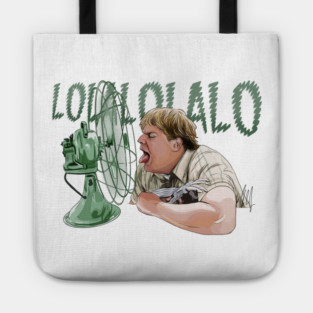 Tommy Boy: LOLALOLALO Tote