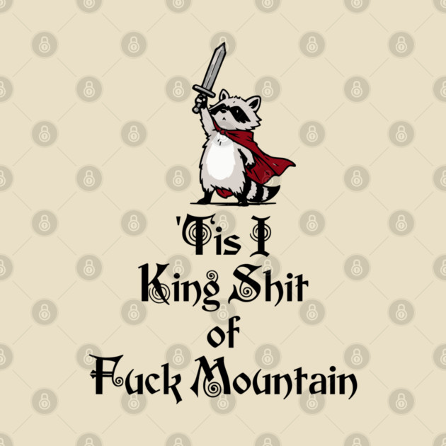 Questing Raccoon: 'Tis I, King Shit of Fuck Mountain, funny full of himself trash panda by Luxinda