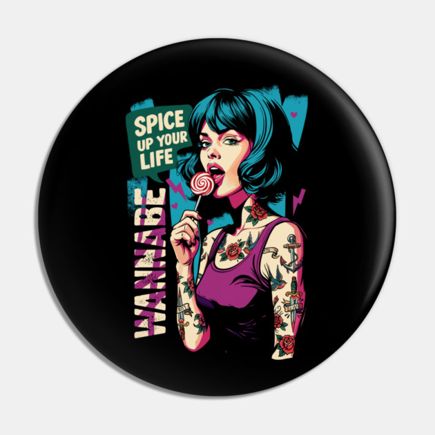 WANNABE Pin by artslaves