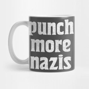 Punch More Nazis /// Retro Typography Faded Print Mug