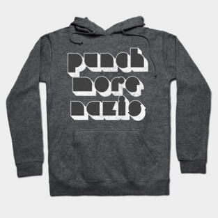 Punch More Nazis /// Retro Typography Faded Print #2 Hoodie