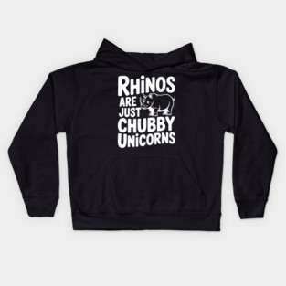 Rhinos Are Just Chubby Unicorns Kids Hoodie