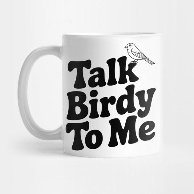 Talk Birdy To Me by Frank Ring
