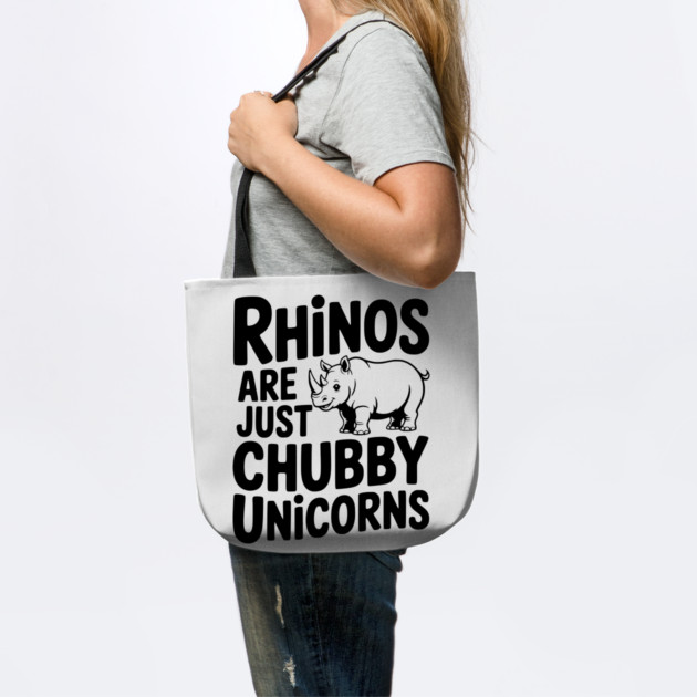 Rhinos Are Just Chubby Unicorns by Frank Ring