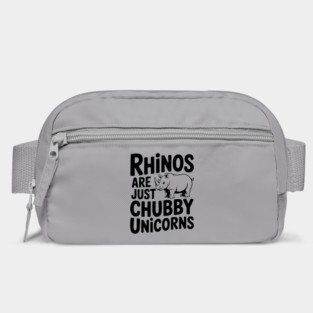Rhinos Are Just Chubby Unicorns Bag