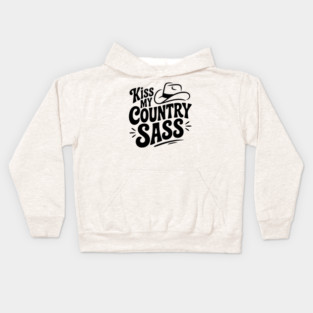 Kiss My Country Sass Kids Hoodie
