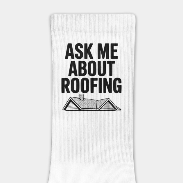 Ask Me About Roofing by Frank Ring