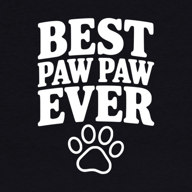 Best Paw Paw Ever by Frank Ring