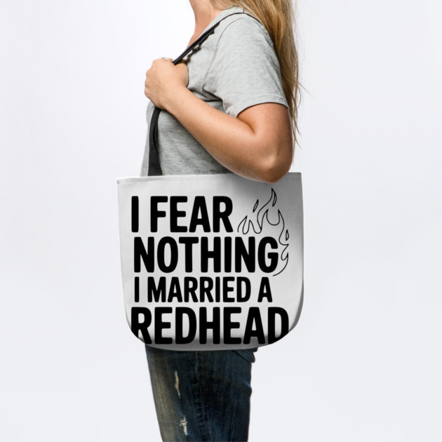 I Fear Nothing I Married a Redhead by Frank Ring