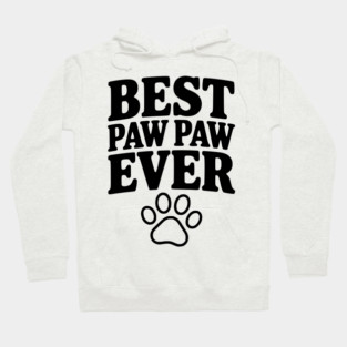 Best Paw Paw Ever Hoodie