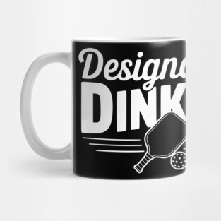 Designated Dinker Mug