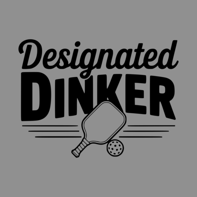 Designated Dinker by Frank Ring