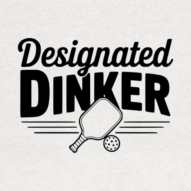 Designated Dinker by Frank Ring