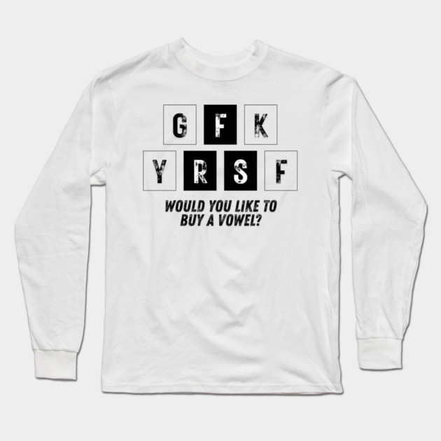 The Cost of a Vowel Long Sleeve T-Shirt by Designed By Marty
