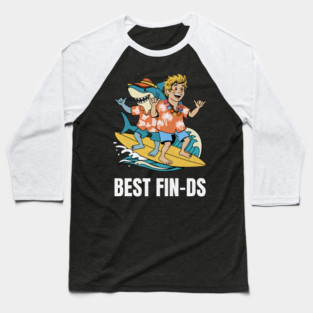 Best Fin-ds Baseball T-Shirt