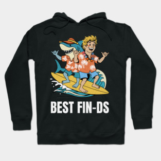 Best Fin-ds Hoodie