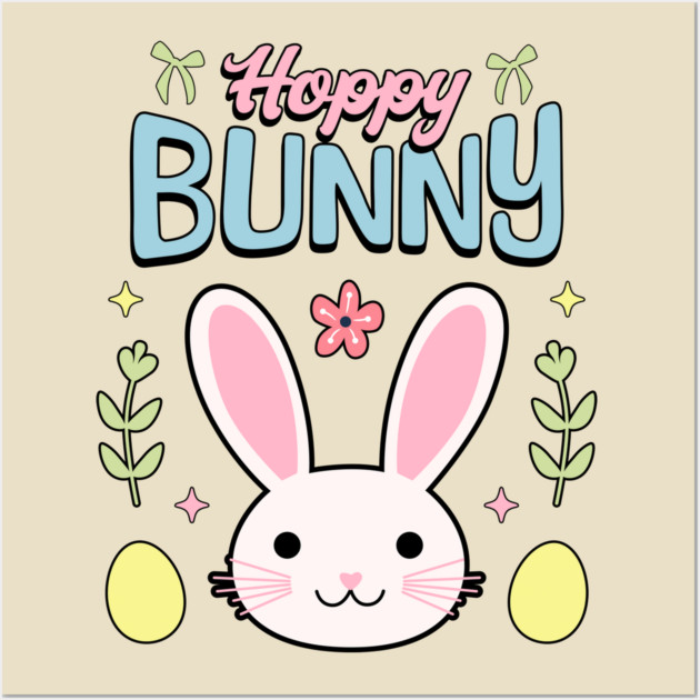 Hoppy Bunny Easter Themed Design Wall Art by TurnEffect