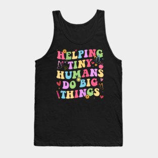Helping Tiny Humans Do Big Things – Groovy Retro Preschool Teacher Tank Top