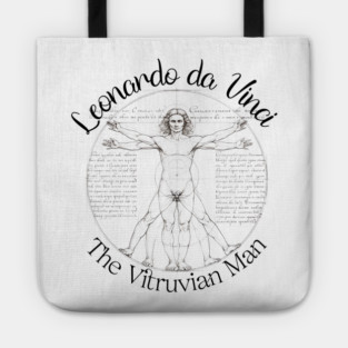 The Vitruvian Man - by Leonardo da Vinci Tote