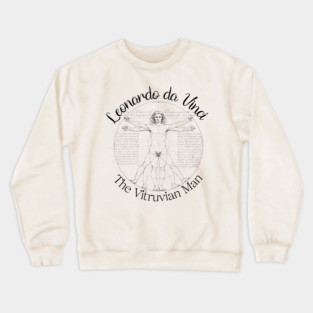 The Vitruvian Man - by Leonardo da Vinci Crewneck Sweatshirt