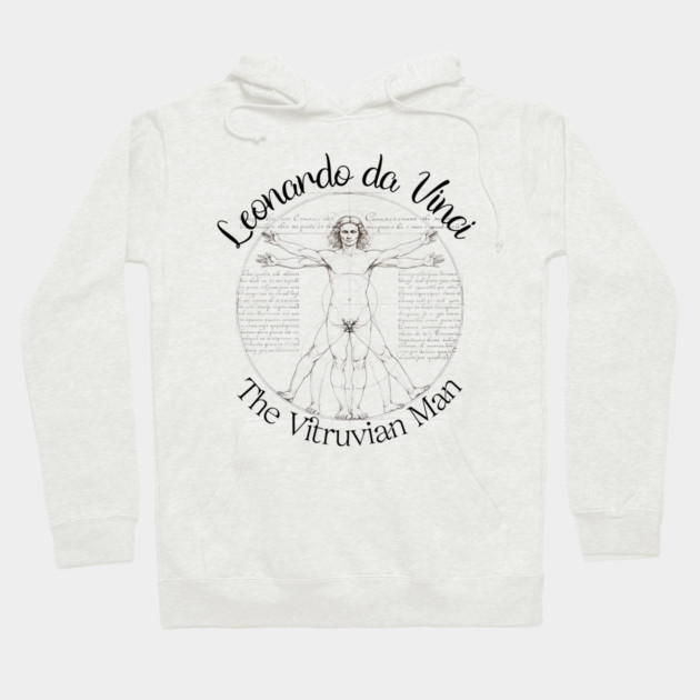 The Vitruvian Man - by Leonardo da Vinci Hoodie by Jerry