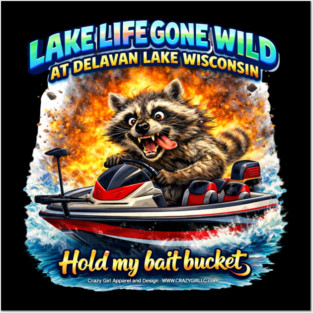 Hold My Bait Bucket! Posters and Art