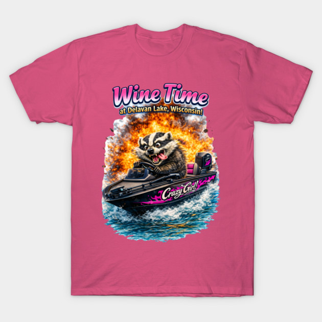 Wine Time! T-Shirt by CrazyGirl
