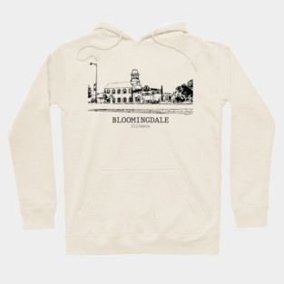 Bloomingdale - Illinois Hoodie