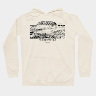 Clarksville - Indiana Hoodie