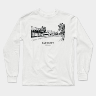 Fairhope - Alabama Long Sleeve T-Shirt