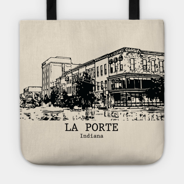 La Porte - Indiana Tote by Lakeric
