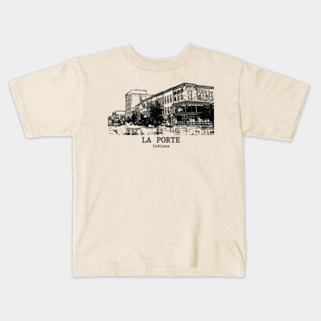 La Porte - Indiana Kids T-Shirt by Lakeric