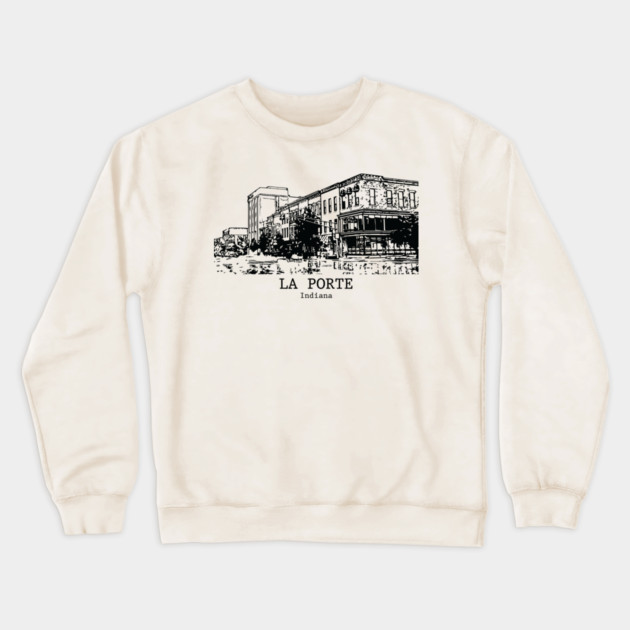 La Porte - Indiana Crewneck Sweatshirt by Lakeric