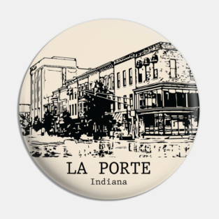 La Porte - Indiana Pin