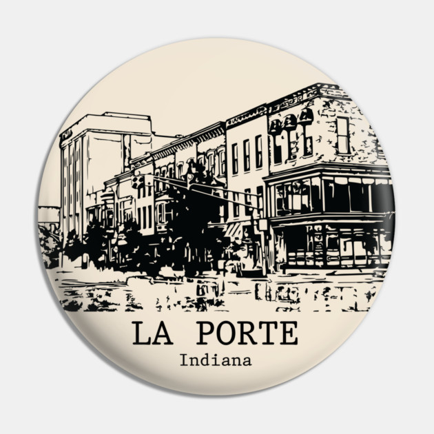 La Porte - Indiana Pin by Lakeric