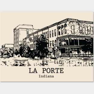 La Porte - Indiana Posters and Art