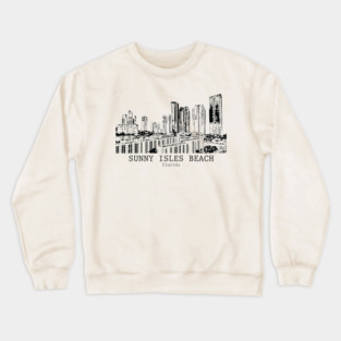 Sunny Isles Beach - Florida Crewneck Sweatshirt