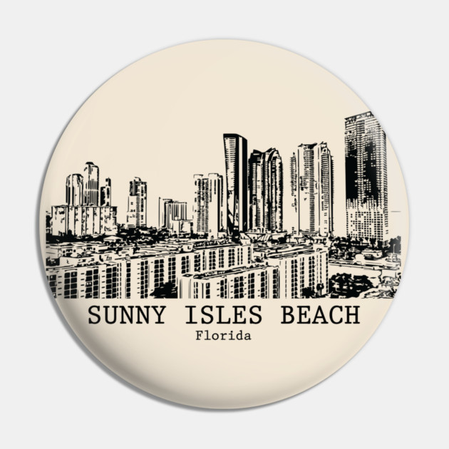 Sunny Isles Beach - Florida Pin by Lakeric