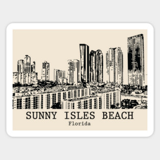 Sunny Isles Beach - Florida Magnet