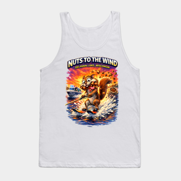 Nuts to the Wind Tank Top by CrazyGirl