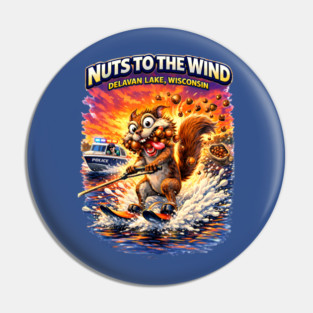 Nuts to the Wind Pin