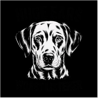 Funny Catahoula Leopard Dog Huge Ears Worst Listener Posters and Art