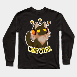 Erilan Vorrow - wait what Long Sleeve T-Shirt
